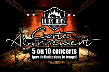 Charger l'image dans la galerie, CARTE ABONNEMENT CONCERT 5/10 PLACES