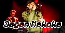 Charger l'image dans la galerie, JAGAN MAKOKA Samedi 28 février