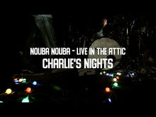 Charger et lire la vidéo dans la visionneuse de la Galerie, SUB PROJECTS + NOUBA NOUBA Vendredi 17 avril