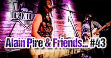 Charger l'image dans la galerie, ALAIN PIRE &amp; FRIENDS #43 Jeudi 01 octobre
