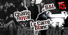 Charger l&#39;image dans la galerie, CARRÉ BLANC / B&amp;L / CHATTE ROYALE Samedi 26 octobre
