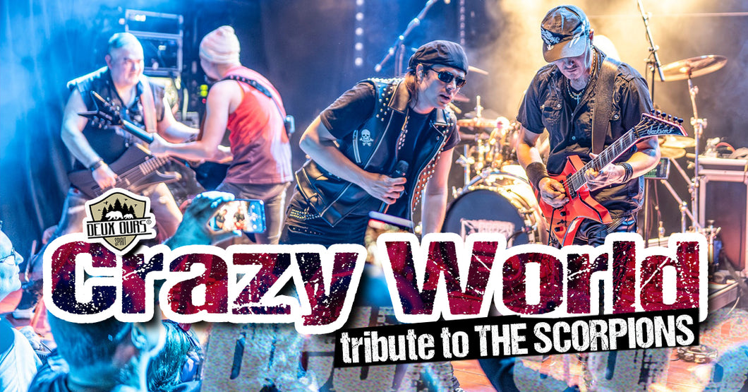 CRAZY WORLD tribute to THE SCORPIONS Samedi 14 juin