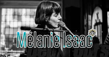 Charger l&#39;image dans la galerie, MÉLANIE ISAAC Vendredi 26 septembre
