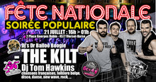 Charger l'image dans la galerie, THE KILT + SOIREE POPULAIRE du 21 juillet 2026
