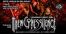 Charger l'image dans la galerie, THEN COMES SILENCE [Date unique en Belgique !] + Party with Dj Gondrand Vendredi 11 septembre
