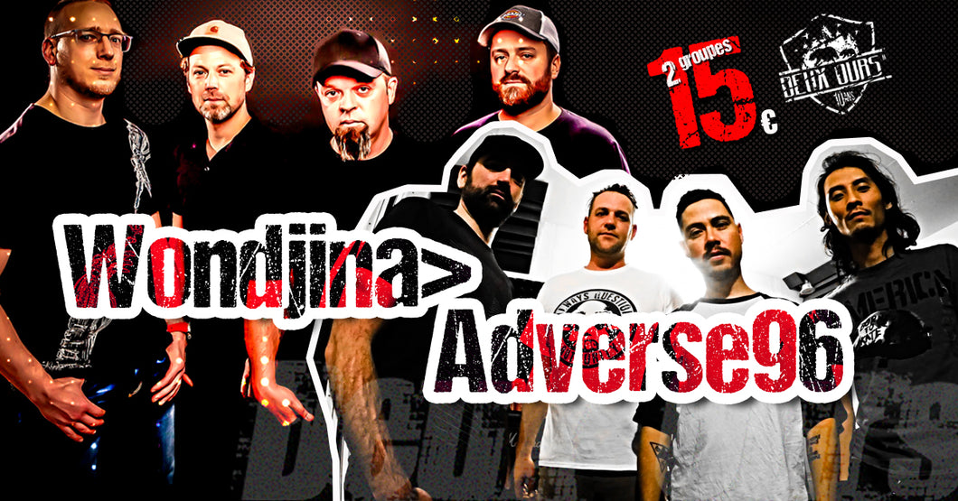 WONDJINA / ADVERSE96 Jeudi 14 novembre