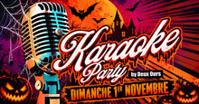 Charger l'image dans la galerie, 🎤 KARAOKE PARTY "Halloween" by Deux Ours [GRATUIT] Dimanche 01 novembre 15h
