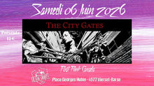 Charger l'image dans la galerie, THE CITY GATES (POSTPUNK CANADA) + Party New Wave with Dj Gondrand Samedi 06 juin
